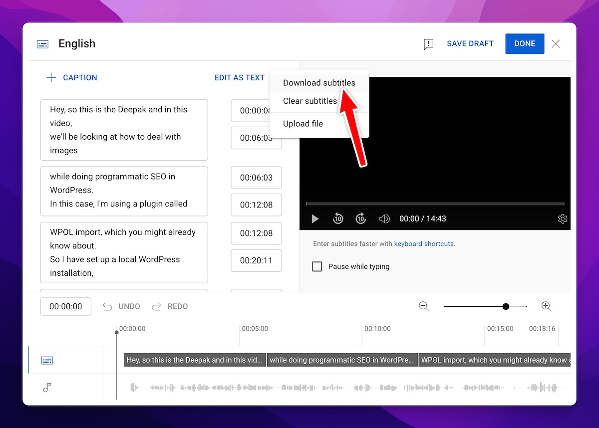 Copy the transcript from your YouTube video